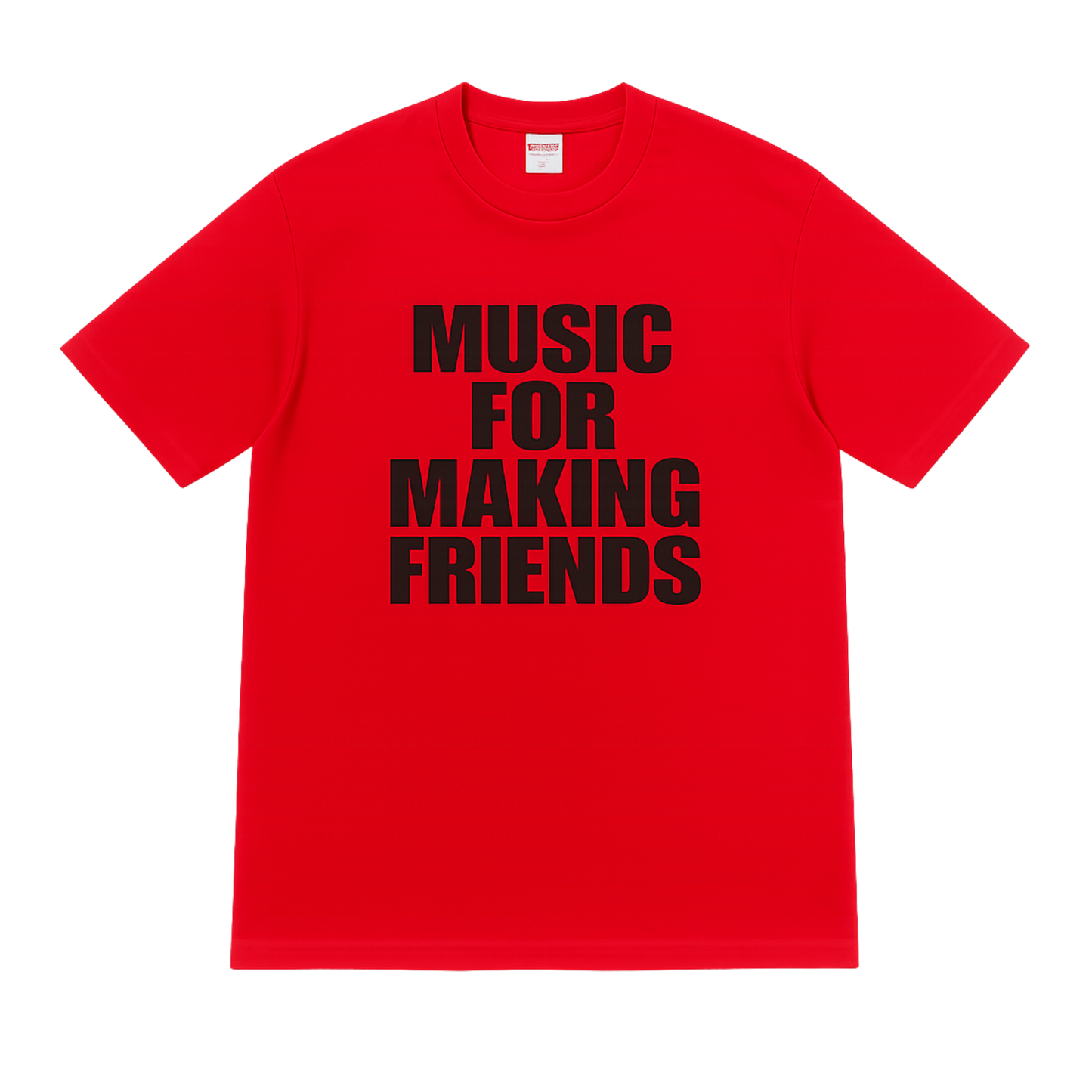MUSIC FOR MAKING FRIENDS T-SHIRT